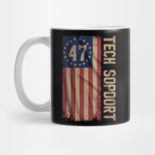 Funny Tech Support 47th US American Flag for Men Women Mug